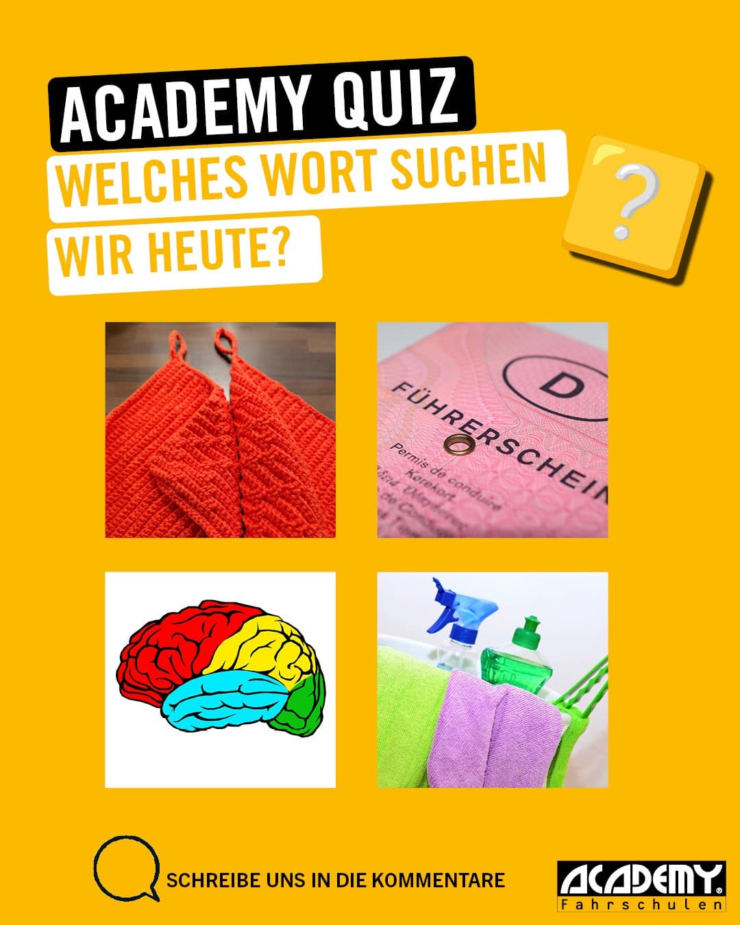 Alltag und Führerschein: Welches Wort wird durch diese 4 Bilder dargestellt?