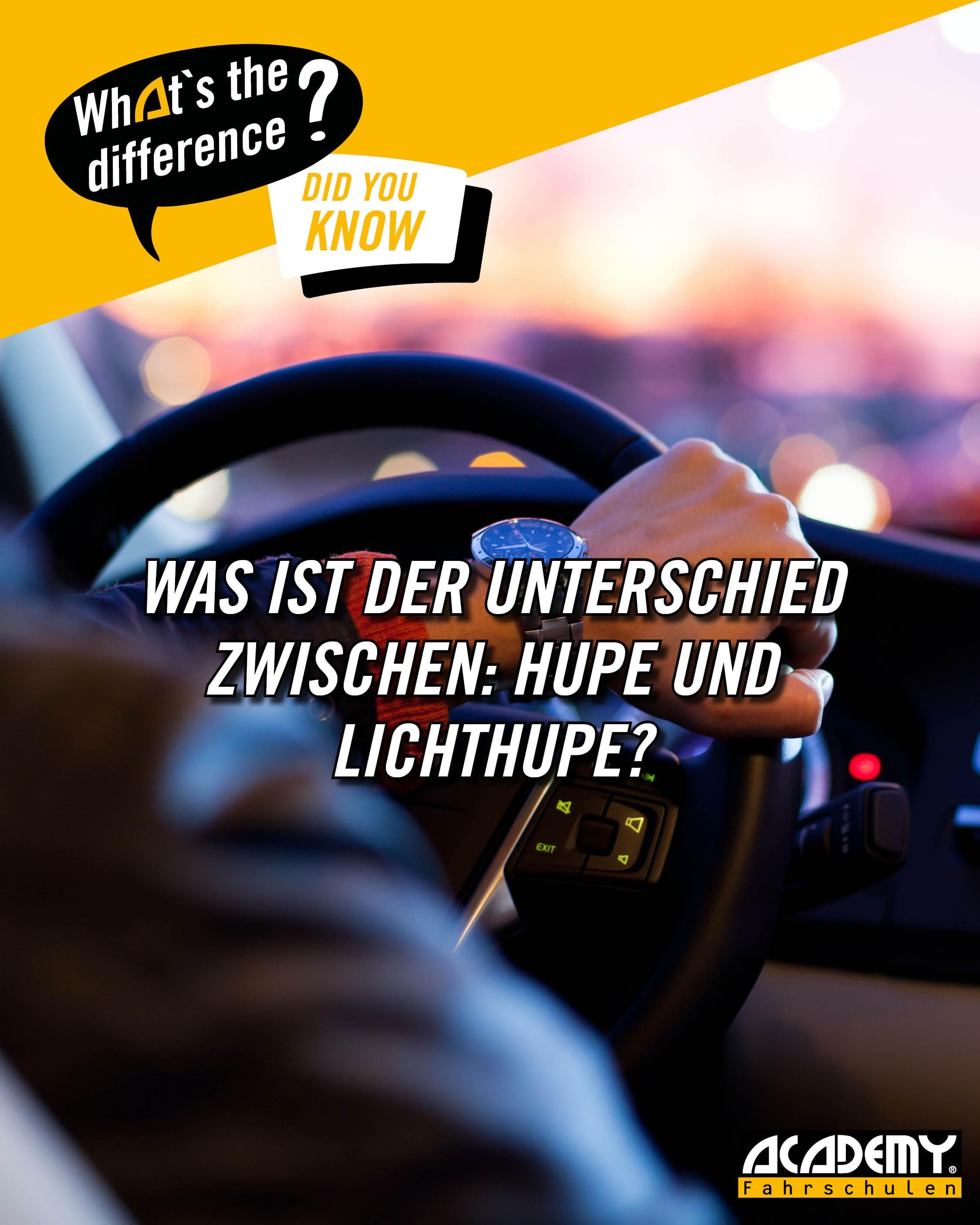 Hupe vs. Lichthupe – kennst du den Unterschied?